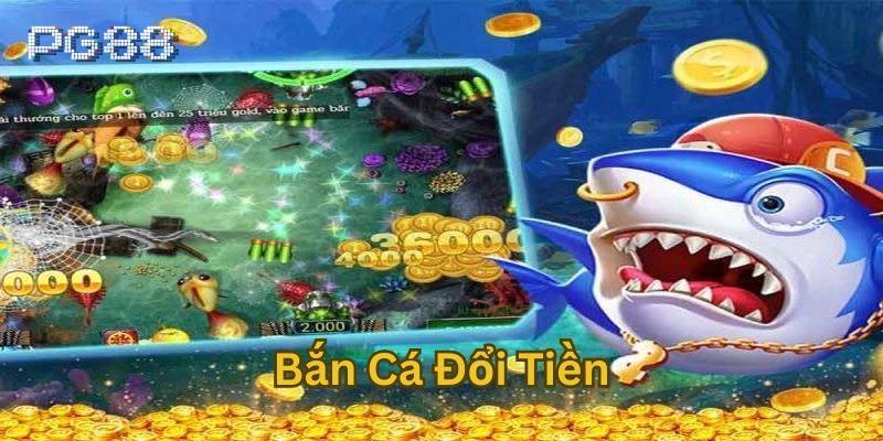 Hướng Dẫn Từ A Tới Z: Bí Kíp Chơi Bắn Cá Đổi Tiền Tại PG88 Tại sao Bắn Cá Đổi Tiền lại hấp dẫn